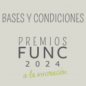 imagen Bases y Condiciones Premios FUNC 2024